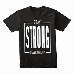 Unbreakable Resolve: Stay Strong Tee