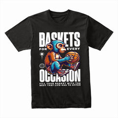 Monkey Hoops: Baskets for Every Occasion Tee
