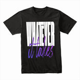 Relentless Drive: Whatever It Takes Tee