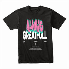 Greatfull Vibes: Self-Love Manifesto Tee