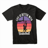 Sunset Hoops: Life is Better with Basketball Tee