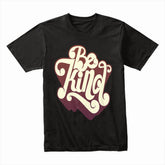 Gentle Vibes: Be Kind Retro Tee