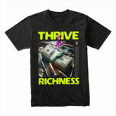 Money Hustle: Thrive in Richness Tee