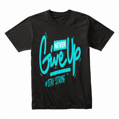Never Give Up" Aqua Vibe Motivational Tee