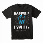 Think Positive: Creative Style Tee