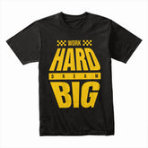 Ambition Fuel: Work Hard Dream Big Tee