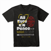 Global Harmony: All Eyes on Peace 2025 Tee