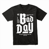 Bounce Back Bold™ Bad Day Tee