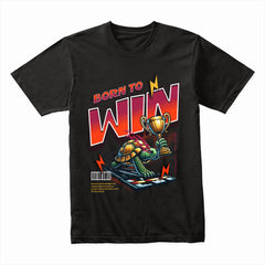 Born To Win Shirt