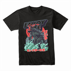 Enjoy Life Godzilla Shirt