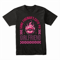 Fireman's Girlfriend Shirt