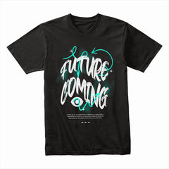 Future Coming Shirt