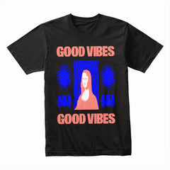 Good Vibes Shirt
