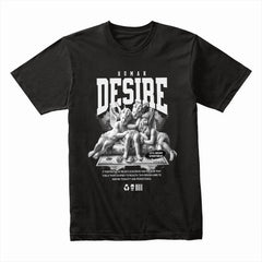 Human Desire Shirt