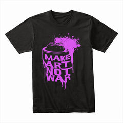 Make Art Not War Shirt