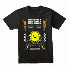 Mentally Ill Chill Shirt