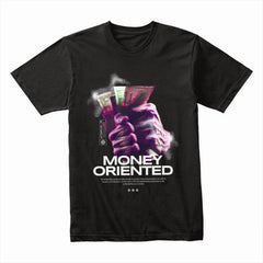 Money Oriented Shirt