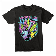 Stay High Vibes Shirt