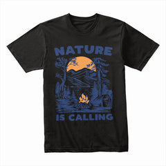 Nature Is Calling Shirt