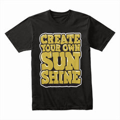 Sunshine Quote Shirt