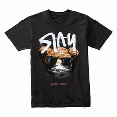 Stay Awesome Shirt