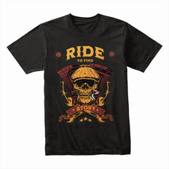 Ride to Find Story T-Shirt – Vintage Skull Biker Adventure Tee
