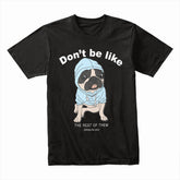 Be You Hoodie Pug Tee