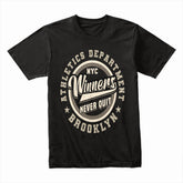 Winners Never Quit Brooklyn Tee