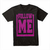 Lead the Vibe – Follow Me Neon Tee