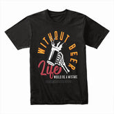 Hop Soul – Without Beer Life Tee