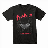Riot Cub – That’s It, I’ve Had Enough Tee
