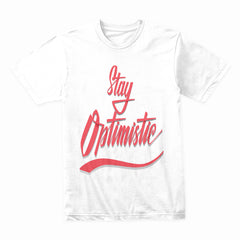 Stay Optimistic: Bold Positivity Tee