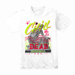 Neon Mortality Chill Tee