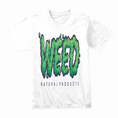Weed Natural Products Shirt
