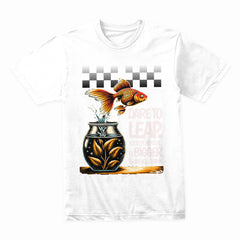 Dare To Leap Shirt