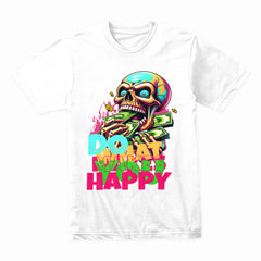 Do What Makes You Happy Shirt