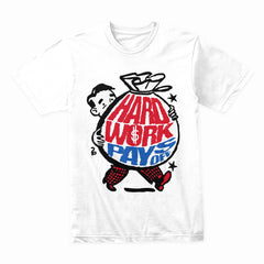 Hard Work Pays Off Shirt