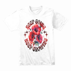 Keep Going Shirt