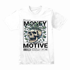 Money Is the Motive Shirt