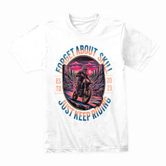 Forget About Skill – Just Keep Riding Adventure Motocross T-Shirt