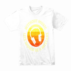 Life Without Music Shirt