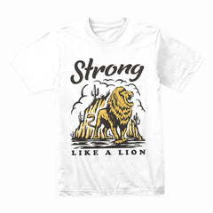 Strong Like Lion Shirt