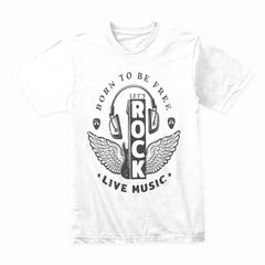 Born to Be Free Rock Shirt