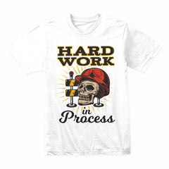Hard Work Skull Shirt