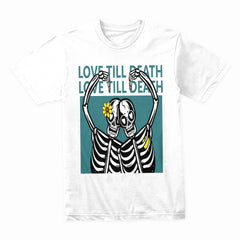 Love Till Death Shirt