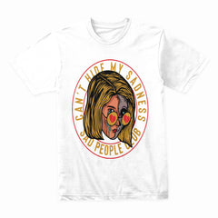 Hide My Sadness Shirt