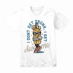 Get Drunk Shirt