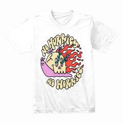 No Hurries Shirt