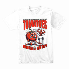 "Tomatoes Turn Red and Ripe" Funny Workout Gym T-Shirt – Fitness Humor