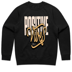 Positive Vibes Only Tee